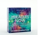 Bild på MIRACLES NOW: Inspirational Affirmations & Life-Changing Tools (62-card deck & guidebook)