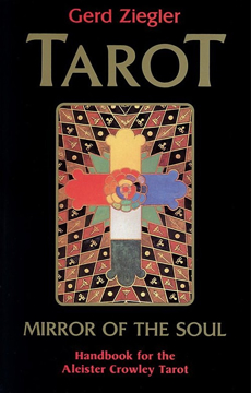 Bild på Tarot: Mirror of the Soul: Handbook for the Aleister Crowley Tarot