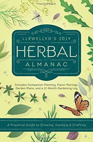 Bild på Llewellyns 2019 herbal almanac - a practical guide to growing, cooking and