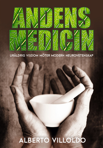 Bild på Andens medicin : uråldrig visdom möter modern neurovetenskap
