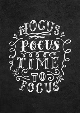 Hocus Pocus Time To Focus