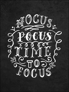 Bild på Hocus Pocus Time To Focus (30x40)
