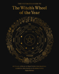 Bild på The Ultimate Guide to the Witch's Wheel of the Year