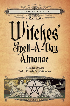 Bild på Llewellyns 2022 witches spell-a-day almanac - holidays and