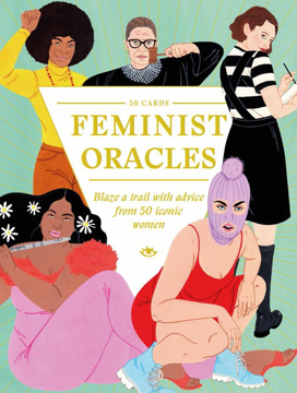 Bild på Feminist Oracles Blaze a trail with advice from 50 iconic women