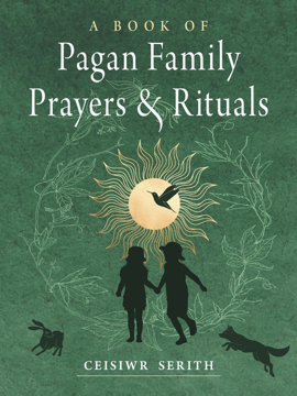 Bild på A Book of Pagan Family Prayers and Rituals