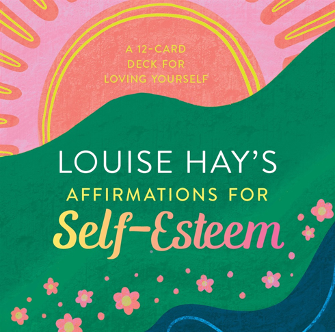 Bild på Louise Hay's Affirmations for Self-Esteem a 12-Card Deck for Loving Yourself : Cards