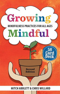 Bild på Growing Mindful: Mindfulness Practices for All Ages 58 Card Deck