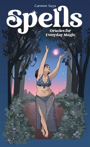 Bild på Spells: Oracles for Everyday Magic