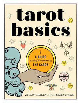Bild på Tarot Basics: A Guide to Using & Interpreting the Cards