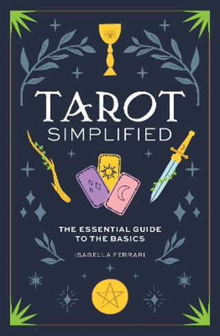 Bild på Tarot Simplified: The Essential Guide to the Basics