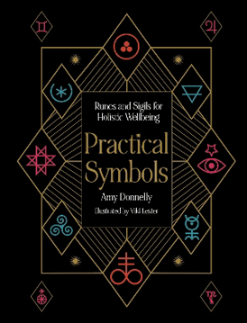 Bild på Practical Symbols: Runes and Sigils for Holistic Wellbeing