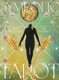 Bild på The Symbolic Tarot: Mythic Meanings within Everyday Objects